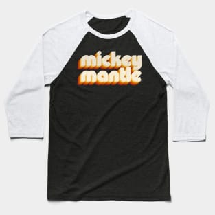 mickey mantle Baseball T-Shirt